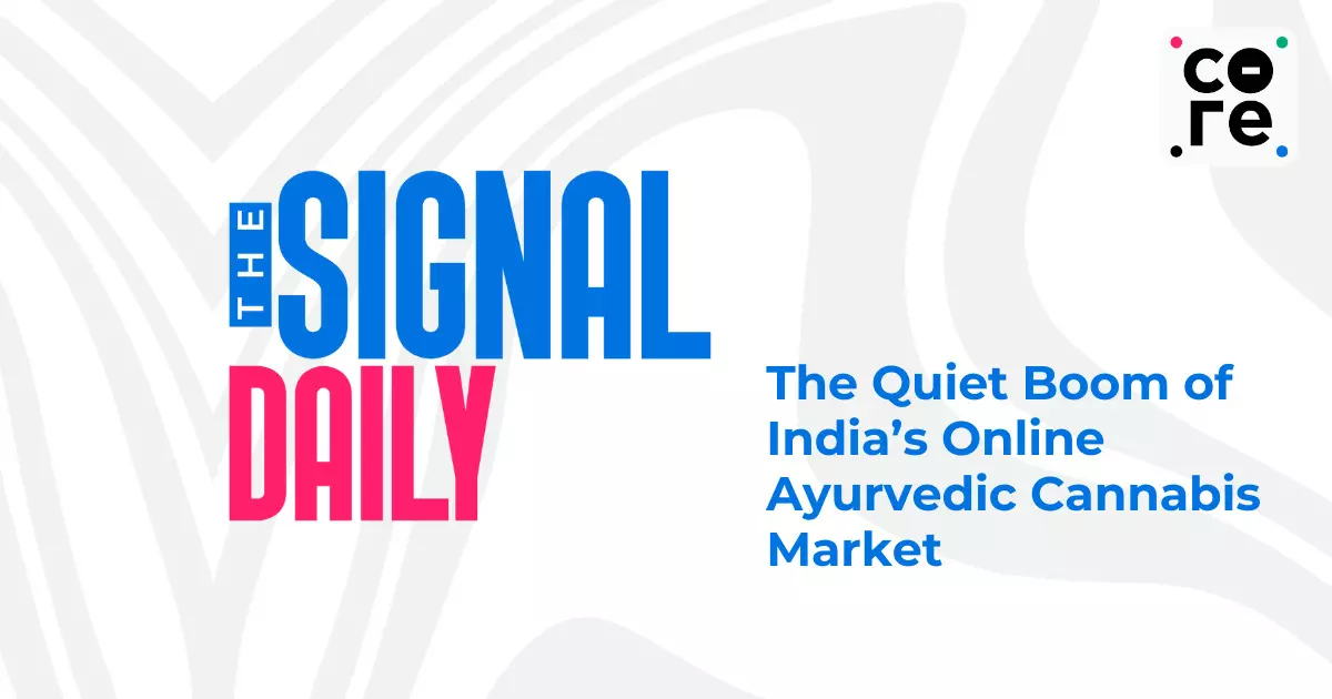 The Quiet Boom of India’s Online Ayurvedic Cannabis Market The Quiet Boom of India’s Online Ayurvedic Cannabis Market